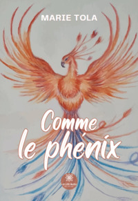 Comme le phénix