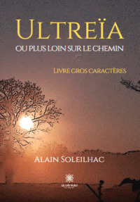 Ultreïa ou plus loin sur le chemin - GC - 20