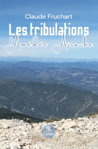 Les tribulations d’Amédée Airache