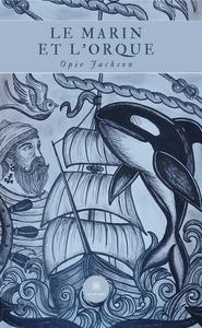 Le marin et l'orque