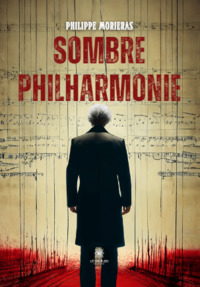 Sombre philharmonie