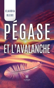 PEGASE ET L'AVALANCHE
