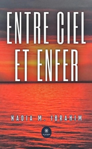 Entre ciel et enfer