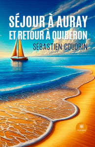 Séjour à Auray et retour à Quiberon