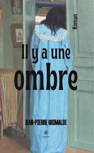 Il y a une ombre