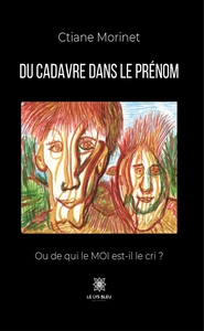 Du cadavre dans le prénom