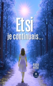 Et si je continuais...