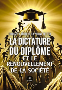 La dictature du diplôme et le renouvellement de la société