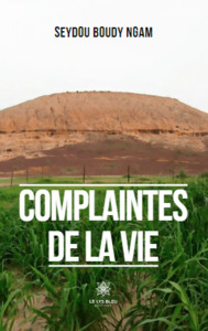 Complaintes de la vie