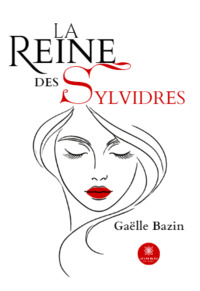 La reine des Sylvidres