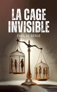 La cage invisible