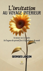 L'invitation au voyage intérieur