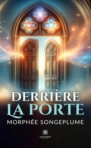 DERRIERE LA PORTE