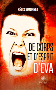 De corps et d’esprit d’Éva