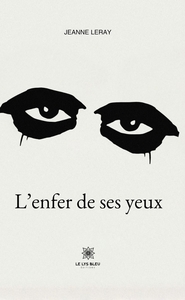 L'enfer de ses yeux