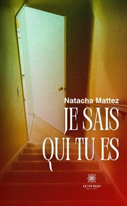 Je sais qui tu es