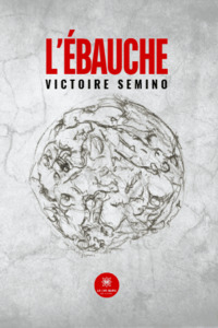 L’ébauche