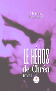 Le héros de Chréa