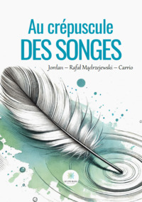 Au crépuscule des songes