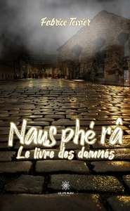 NAUS PHE RA - LE LIVRE DES DAMNES