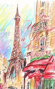 UN ETE A PARIS - A SUMMER IN PARIS