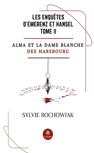 Les enquêtes d'Emerenz et Hansel