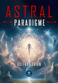 Astral - Paradigme