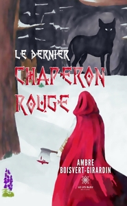 LE DERNIER CHAPERON ROUGE