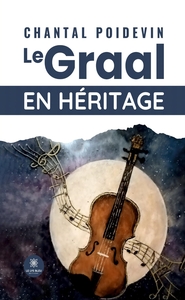 Le graal en héritage