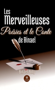 Les merveilleuses poésies et le conte de Binael