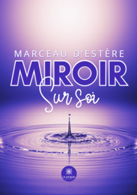 Miroir sur soi