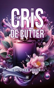 " Les cris de cutter "