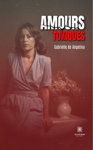 Amours toxiques