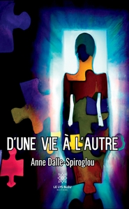 D'une vie à l'autre