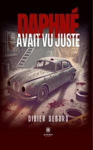 Daphné avait vu juste