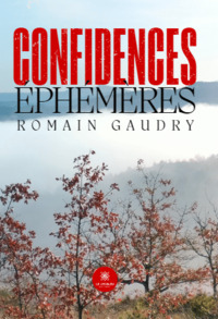 Confidences éphémères