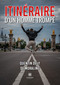 Itinéraire d’un homme trompé