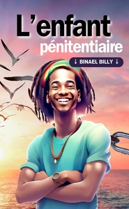 L'ENFANT PENITENTIAIRE