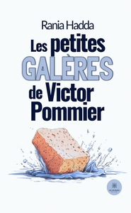 Les petites galères de Victor Pommier