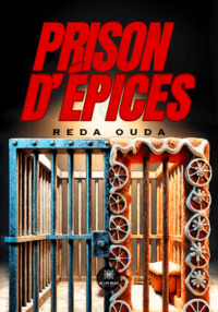 Prison d’épices