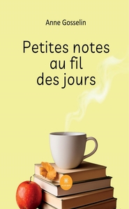 Petites notes au fil des jours