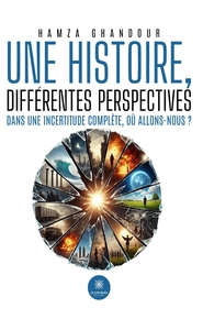 Une histoire, différentes perspectives