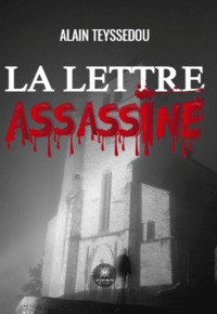 La lettre assassine