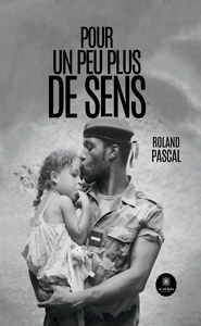 Pour un peu plus de sens