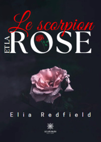 Le scorpion et la rose