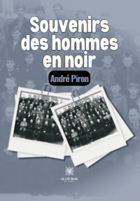 Souvenirs des hommes en noir