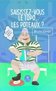 Saisissez-vous le topo, les poteaux ?