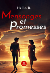 Mensonges et promesses