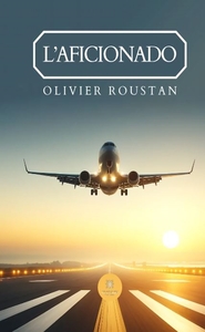 L'AFICIONADO