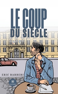Le coup du siècle